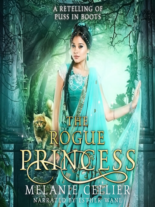 Title details for The Rogue Princess by Melanie Cellier - Available